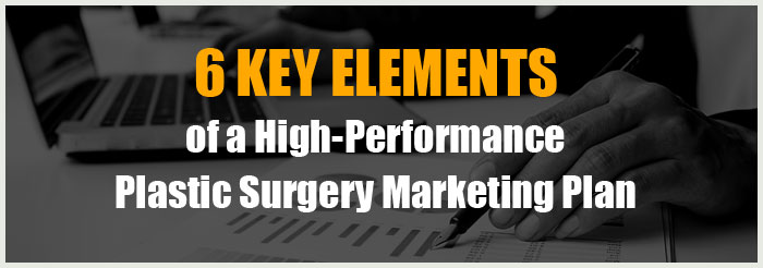 Plastic Surgery Marketing Strategies