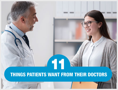 11 Things Patients Want From Their Doctors