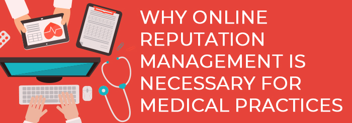 Online Reputation Management for Doctors