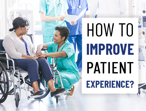 How to improve patient experience?