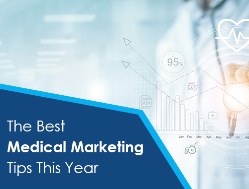 The Best Medical Marketing Tips You Will Read This Year