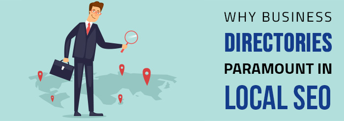 Why Business Directories Are Paramount in Local SEO
