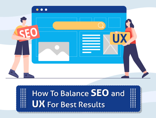 How To Balance SEO and UX For Best Results