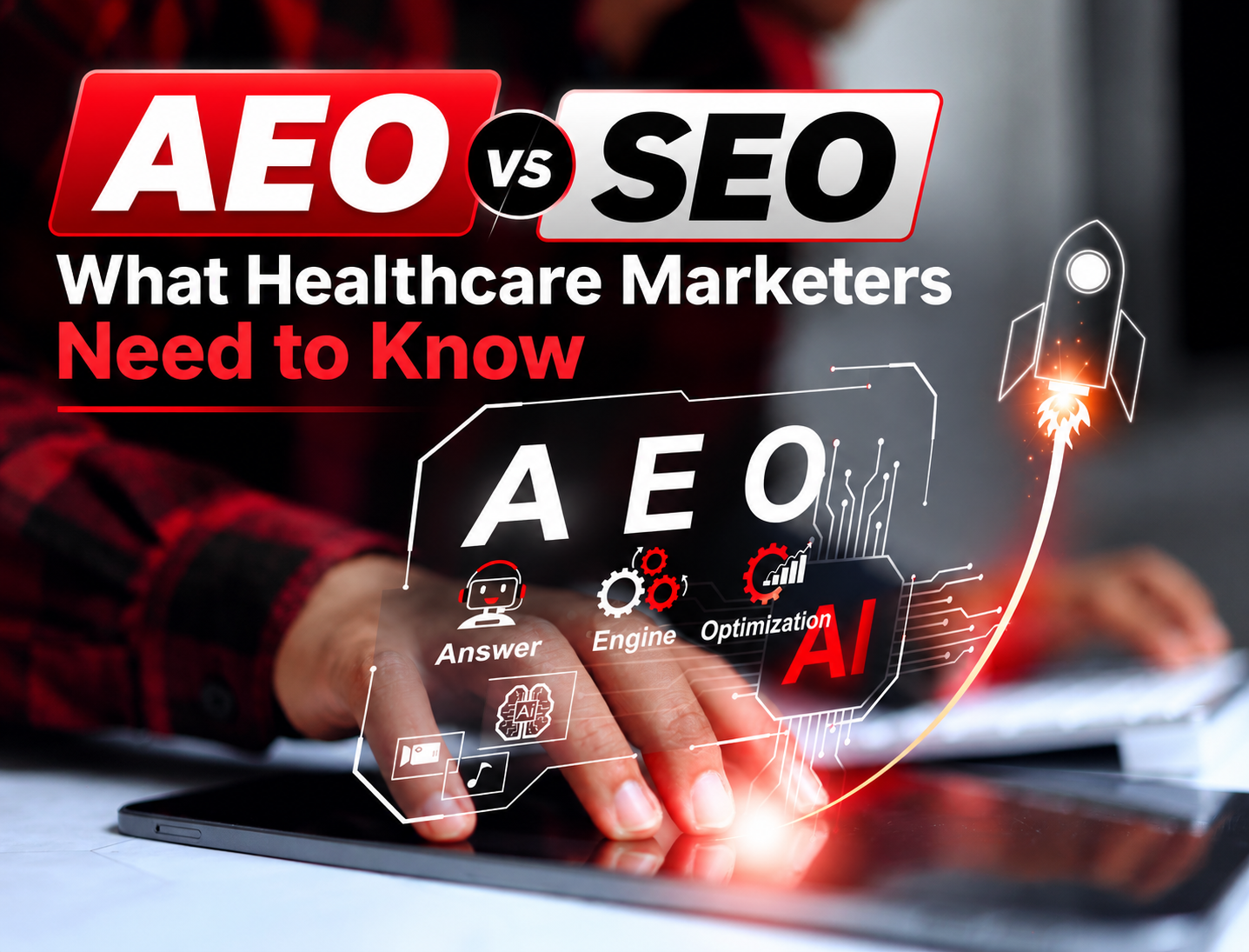AEO vs SEO: What Healthcare Marketers Need to Know AEO vs SEO: What Healthcare Marketers Need to Know