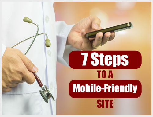 7 Steps to a Mobile-Friendly Site