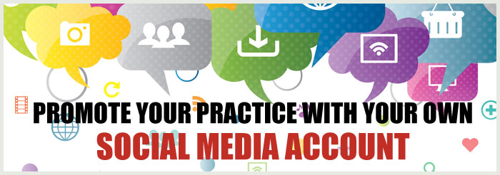 Promote-Your-Practice-With-Your-Own-Social-Media-AccountBIG